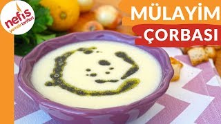 Mülayim Çorbası Tarifi  MUTLAKA DENEYİN [upl. by Cord]