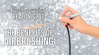 Belloccio Beauty Spot with Shyla Day  The Benefits of Airbrushing [upl. by Neeka]