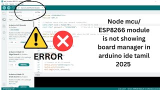 Node mcu ESP8266 module is not showing board manager in arduino ide tamil 2025 [upl. by Neret629]