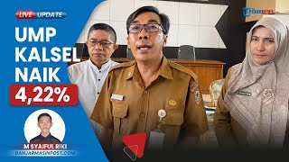 Gubernur Kalsel Umumkan Kenaikan UMP 2024 Resmi Naik 422 Persen jadi Rp 328281221 Per Bulan [upl. by Hafler]