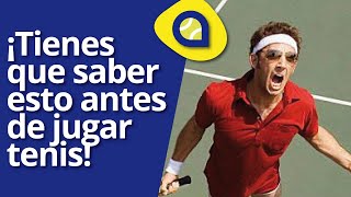 4 Cosas Importantes que Debes Saber Antes de Iniciar a Jugar Tenis  Smash Tennis [upl. by Dedie]