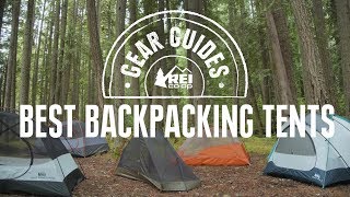 REI Coop Gear Guide Best Backpacking Tents [upl. by Barbi]