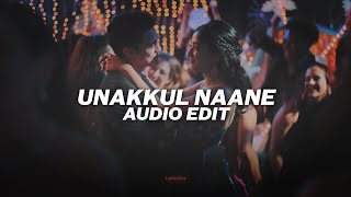 unakkul naane  pritt slowed and reverb 「edit audio」 [upl. by Arries]