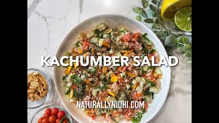 Kachumber Salad [upl. by Irol]