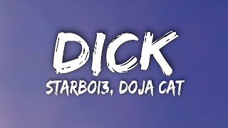 Starboi3 Doja Cat DICK Lyrics  i am going in tonight [upl. by Macario]