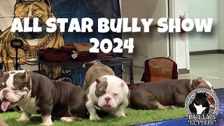 All Star Bully Show 2024  Vlog [upl. by Dianna]