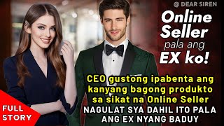 CEO GUSTONG IPABENTA ANG KANYANG PRODUKTO SA ONLINE SELLER NAGULAT SYA DAHIL ITO PALA ANG EX NYA [upl. by Sucramaj51]