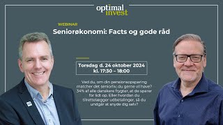 Webinar  Seniorøkonomi  Facts og gode råd 💰 [upl. by Norrv]