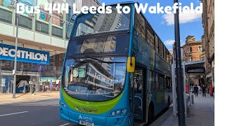 Arriva West Yorkshire  Bus 444 Leeds City Square to Wakefield Bus Station  June 2024 [upl. by Ardnuat]