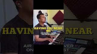 Air Supply Having You Near Me  Cover Bryan Magsayo [upl. by Dercy]