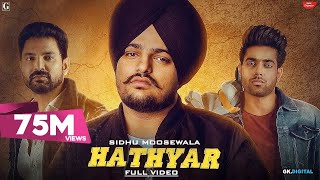 Hathyar  Sidhu Moose Wala Full Video Guri  Kartar Cheema  Punjabi Song  Geet MP3 [upl. by Naam]