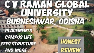 C V Raman Global University Bubneshwar Admission process  Campus Tour  Placements  Fees  Fests [upl. by Oakley]