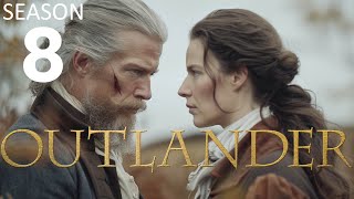 OUTLANDER Season 8 Leaked Secrets [upl. by Bish623]