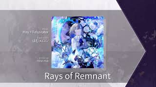 【Arcaea】 Rays of Remnant Future  Chart View [upl. by Coffeng]