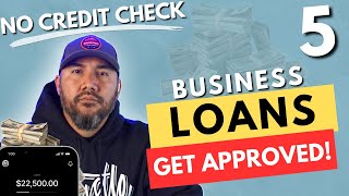 Get A Business LOAN  5 business Loans EVEN With Bad Credit No Credit Check [upl. by Scevor]