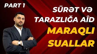 Sürət və tarazlığa aid maraqlı suallarPart 1 [upl. by Eelirrem]