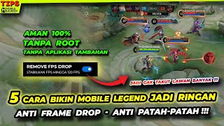 FIX LAG ML CARA MENGATASI PATAH PATAH DAN FRAME DROP SAAT MAIN GAME DI MOBILE LEGEND TERBARU 2023 [upl. by Seraphim43]