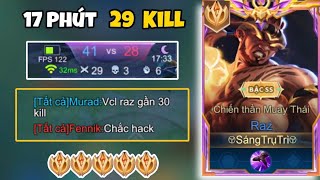 Kỉ Lục 17 Phút 29 Kill Đỉnh Cao Của Top 1 Raz Và Hướng Dẫn Cách Chơi  Top Raz [upl. by Erving97]