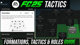 EA FC 25  Tactics amp Formations  COMPLETE META GUIDE amp Walkthrough [upl. by Atteuqahs191]