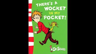 Theres a Wocket in my Pocket by Dr Seuss Read Aloud [upl. by Einnij116]