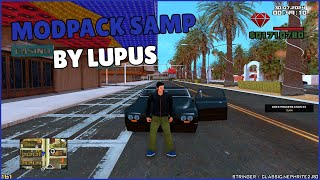 MODPACK SAMP BY LUPUS MEDIUM PC REMAKE 2024 [upl. by Hirsch]