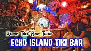 Home Tiki Bar Tour  ECHO ISLAND TIKI Inside the Desert Oasis Room FIELD TRIP [upl. by Eek]