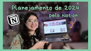 📱 Planejamento de 2024 pelo Notion  Template gratuito [upl. by Anayra]