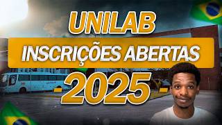 TUDO Sobre a INSCRIÇÃO da UNILAB DE 2025 [upl. by Schiff]