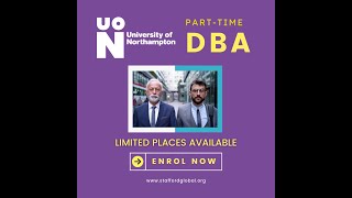 Doctor of Business Administration Part Time DBA  University of Northampton [upl. by Seuqirdor]