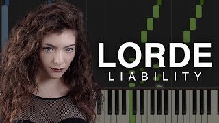 Lorde Liability  Hard Piano Tutorial Synthesia [upl. by Zere403]