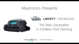 Maytronics Presents Dolphin LIBERTY 200  300  400  The New Generation in Cordless Pool Cleaning [upl. by Inigo]