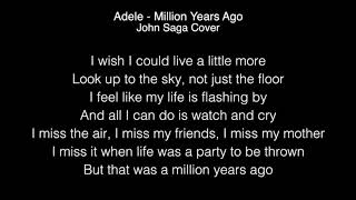 Adele  Million years ago Lyrics [upl. by Gauntlett]