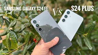 samsung galaxy s24 fe vs s24 plus [upl. by Elleryt850]