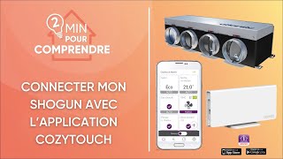 Comment associer son gainable équipé dun système Shogun avec lapplication Cozytouch Atlantic [upl. by Anedal]