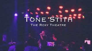 Tone Stith  “Beneficial” Live at The Roxy Theatre 2 [upl. by Lebbie]