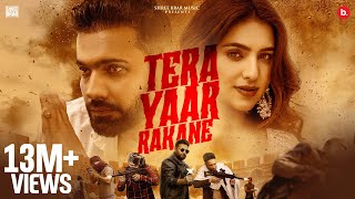 Tera Yaar Rakane  Official Music Video  Shree Brar  Gurlez Akhtar  Punjabi Song [upl. by Varuag325]