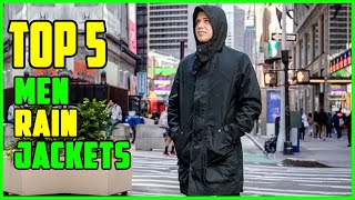 TOP 5 Best Rain Jackets for Men 2022  Men Rain Jacket Reviews [upl. by Draper286]