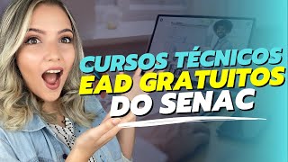 ⚠️ CURSOS TÉCNICOS EAD GRATUITOS do SENAC em 2023  MAIS DE 8000 VAGAS SENAC PSG  Mari Rel [upl. by Aleiram562]