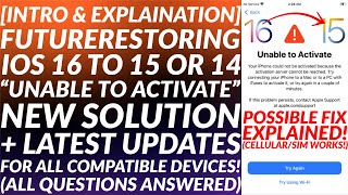 FutureRestore iOS 16 to iOS 1514 Downgrade Method Explained  Fix Unable to Activate amp More Updates [upl. by Felicidad133]