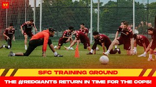 SFC Training Ground  The RedGiants Return In Time For The Cops [upl. by Luz193]