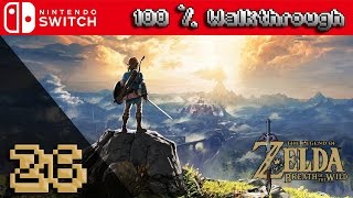 The Legend Of Zelda Breath Of The Wild  100 Walkthrough Part 26 100 Guide All Collectibles [upl. by Monika]