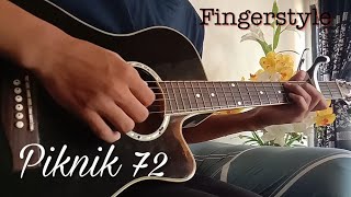 Naif  Piknik 72  Fingerstyle Cover [upl. by Haidej225]