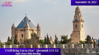 “I Will Bring You to Zion” Jeremiah 31115  September 18 2024 sundayschool [upl. by Ikkela]