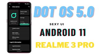 DOT OS 50  Android 11  FTREALME 3 PRO [upl. by Nnanaej]