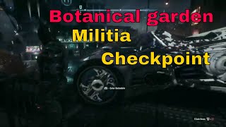 BATMAN ARKHAM KNIGHT  Botanical Gardens Militia Checkpoint [upl. by Namref940]