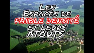 Les espaces de faible densité et leurs atouts [upl. by Ahseinat]