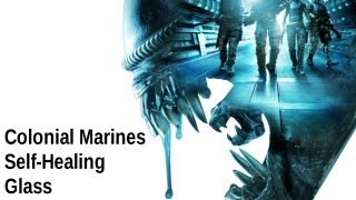 Aliens Colonial Marines innovates with selfhealing glass [upl. by Ayotan976]