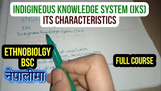 L4 Indigineous Knowledge System IKS And Its Characteristics Ethnobiology BSC Zoology [upl. by Benny278]