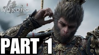 Black Myth Wukong Gmeplay Walkthrough CHAPTER 1 [upl. by Idona]