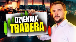 Dziennik Tradera Jak prowadzić  22 Najlepszy kurs tradingu i spekulacji [upl. by Enoryt]